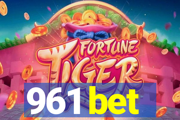 961 bet